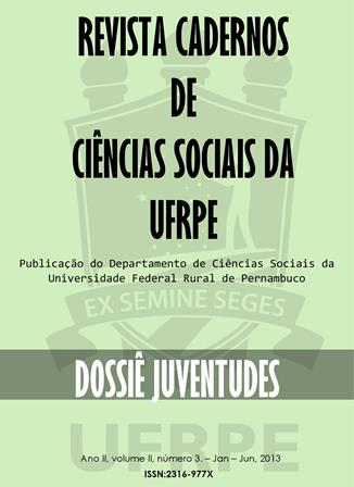 					View Vol. 2 No. 3 (2013): Revista Cadernos de Ciências Sociais da UFRPE - Dossiê Juventudes
				